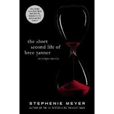 Stephanie Meyer The Short Second Life of Bree Tanner